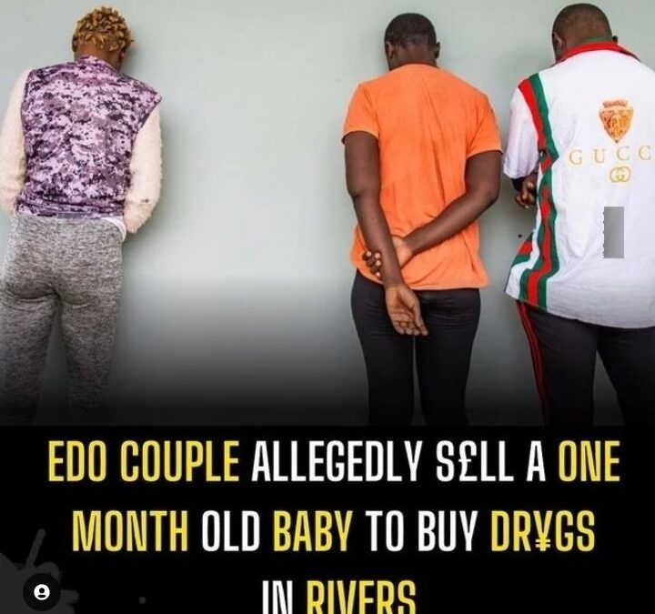 Couple Sell Baby To Buy Drugs