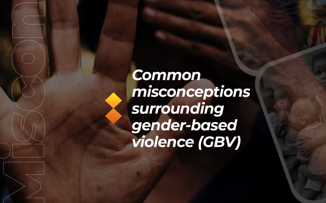 Common Misconceptions Surrounding GBV