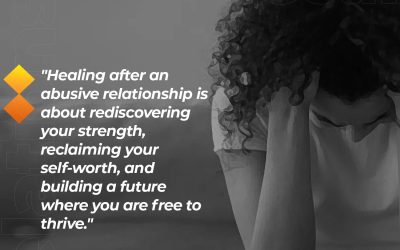 The Process Of Healing After Leaving An Abusive Partner