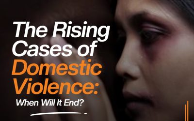 “The Rising Cases of Domestic Violence: When Will It End?”