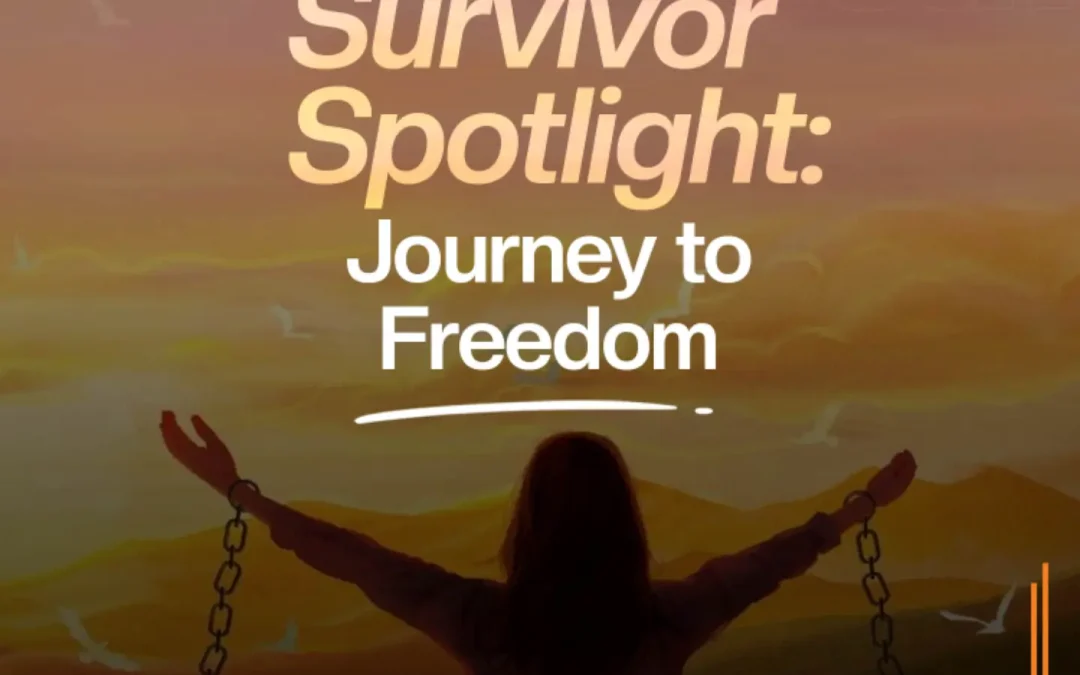 Survivor Spotlight: Journey to Freedom ✨